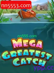 MegaGreatestCatch